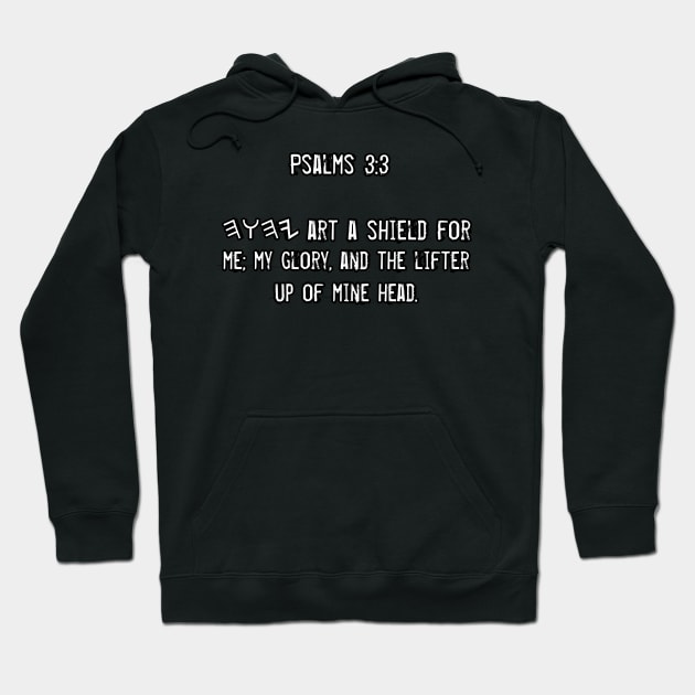 Psalms 3:3 Hoodie by Yachaad Yasharahla